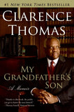 Clarence Thomas - My Grandfather's Son