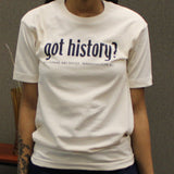 Got History T-Shirt